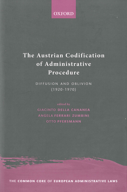 The Austrian codification of administrative procedure : diffusion and oblivion (1920-1970)