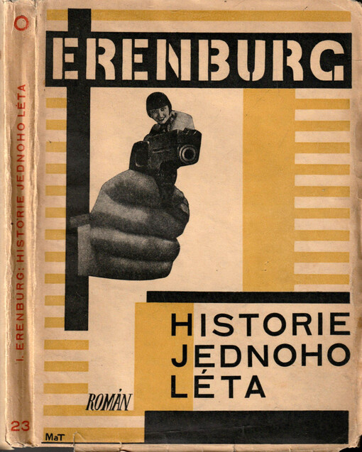 Historie jednoho léta : Román