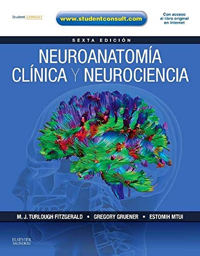 Clinical neuroanatomy and neuroscience