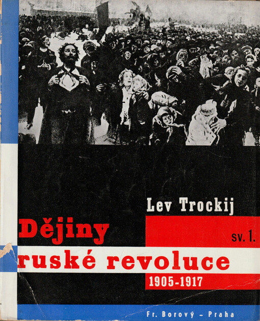 Dějiny ruské revoluce :1905-1917.Díl 1,Revoluce roku 1905