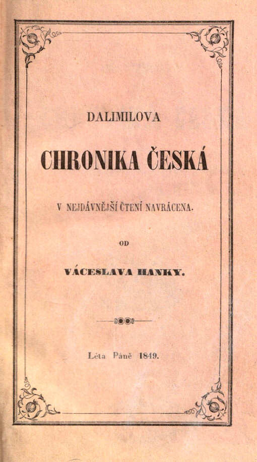 Dalimilova chronika česká v nejdávnější čtení navrácena