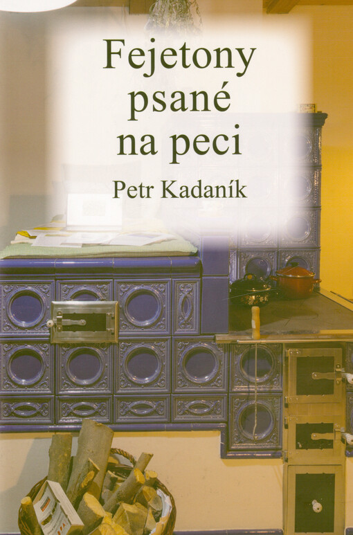Fejetony psané na peci