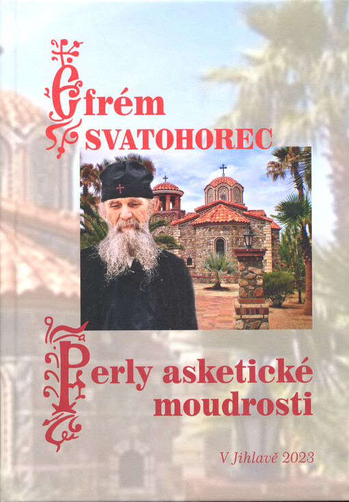 Perly asketické moudrosti : kapitoly o modlitbě