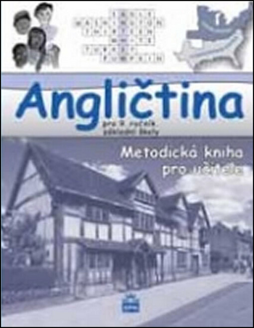 Angličtina pro 9. ročník základní školy, metodika