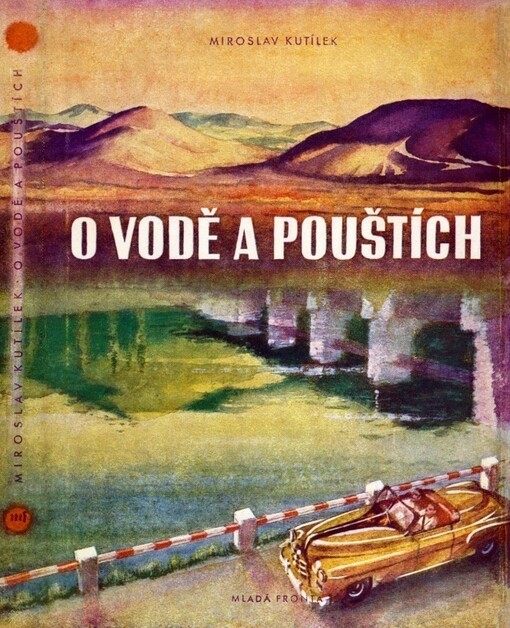 O vodě a pouštích