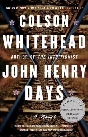 John Henry Days : a novel