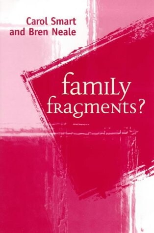Family Fragments