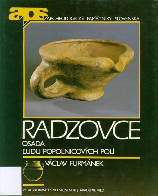 Radzovce : osada ľudu popolnicových polí