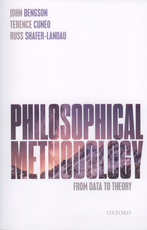 Philosophical methodology : from data to theory