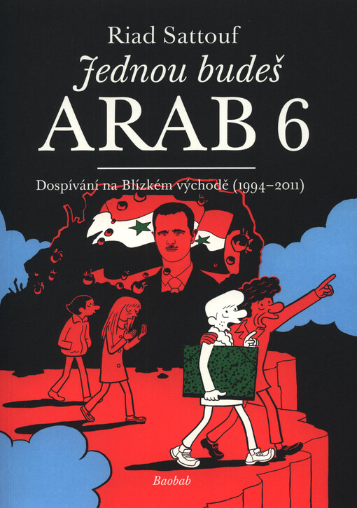 Jednou budeš Arab :dětství na Blízkém východě