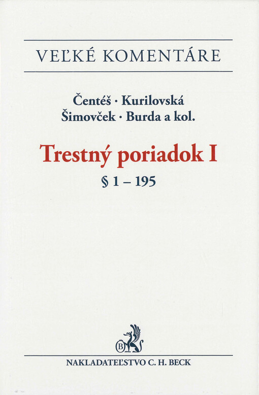 Trestný poriadok : komentár. I, § 1-195