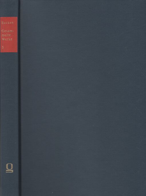 Gesammelte Werke. Bd. 3, Grundlinien einer neuen Lebensanschauung