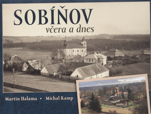 Sobíňov včera a dnes