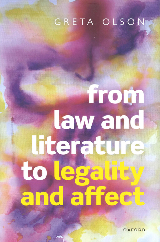 From law and literature to legality and affect