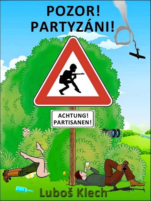 Pozor! Partyzáni!