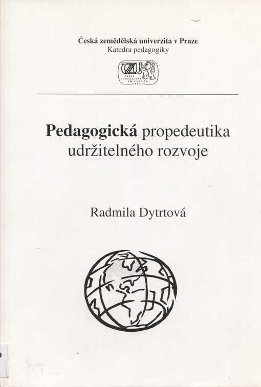 Pedagogická propedeutika udržitelného rozvoje : monografie