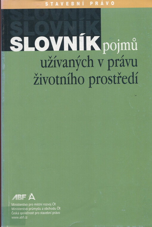 Slovník pojmů užívaných v právu životního prostředí