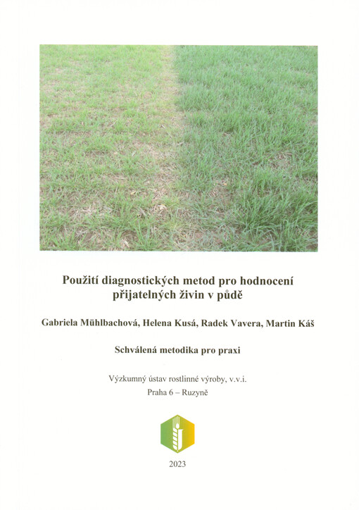 Použití diagnostických metod pro hodnocení přijatelných živin v půdě