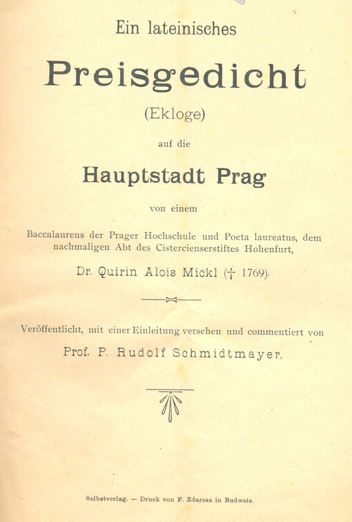 Ein lateinisches Preisgedicht (Ekloge) auf die Hauptstadt Prag