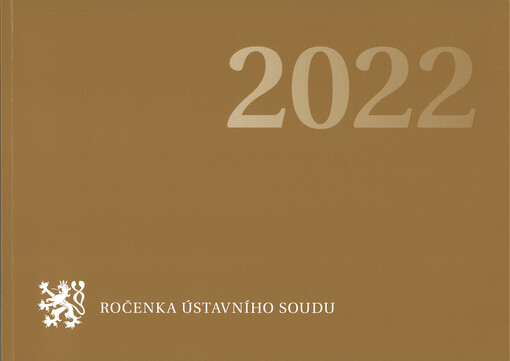 Ústavní soud : ročenka 2022