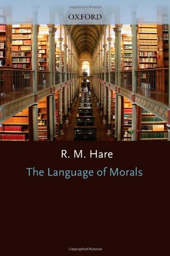 The Language of Morals (Oxford Paperbacks)