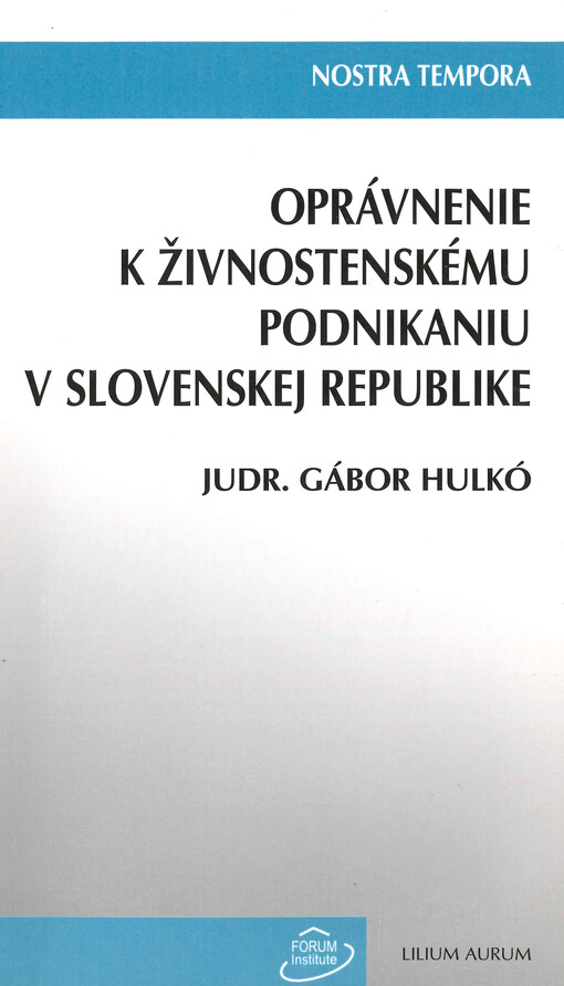 Oprávnenie k živnostenskému podnikaniu v Slovenskej republike