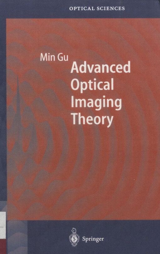 Advanced optical imaging theory