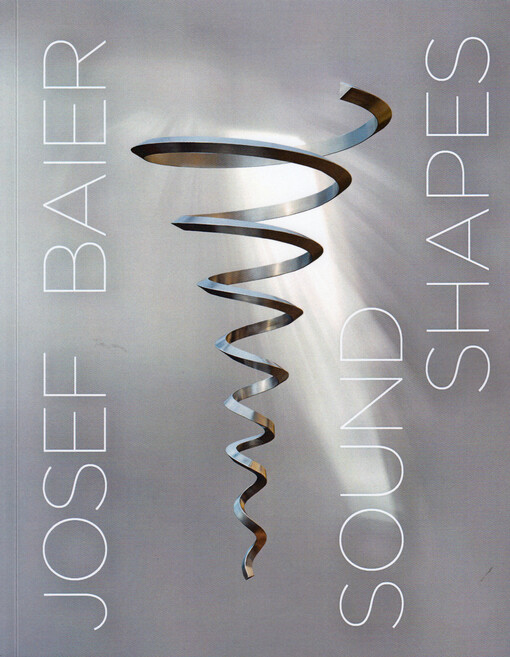 Josef Baier : sound shapes