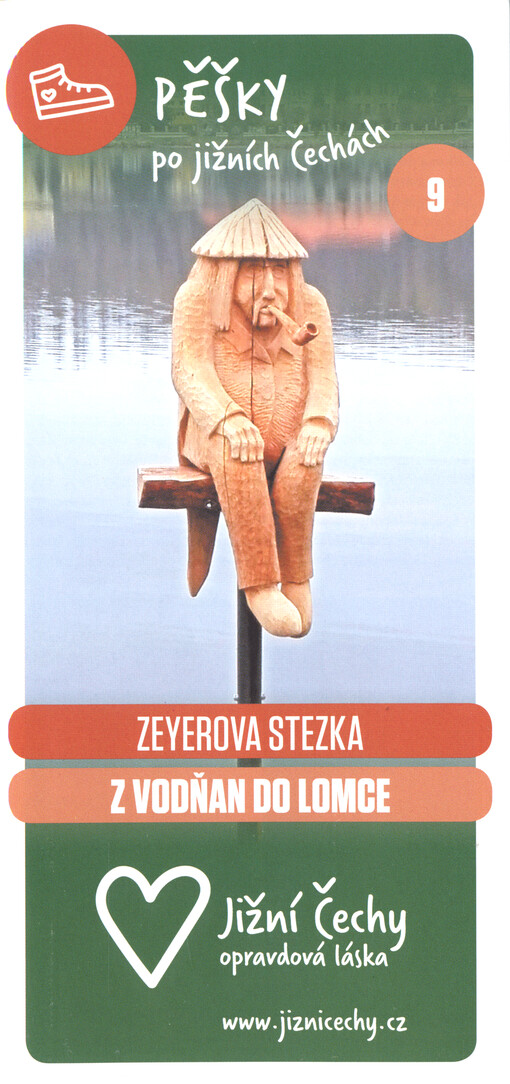 Pěšky po jižních Čechách. 9, Zeyerova stezka z Vodňan do Lomce