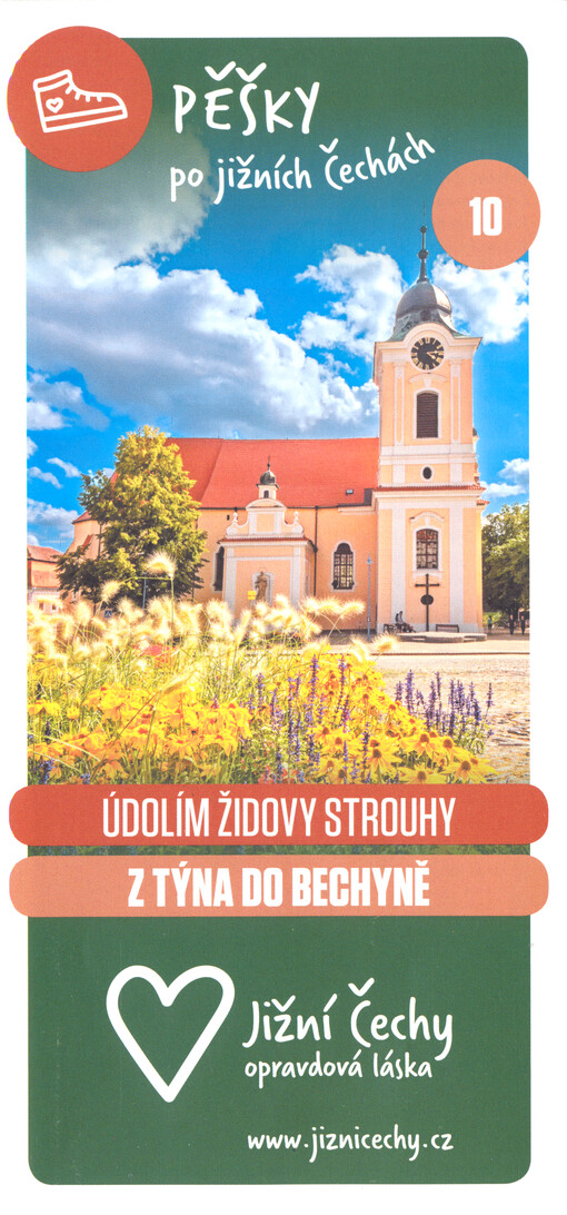 Pěšky po jižních Čechách. 10, Údolím Židovy strouhy z Týna do Bechyně