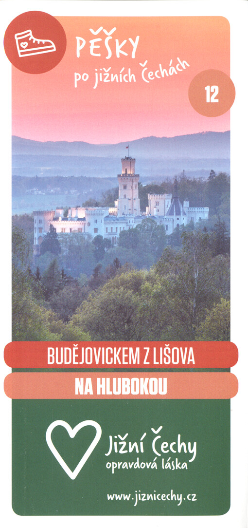 Pěšky po jižních Čechách. 12, Budějovickem z Lišova na Hlubokou