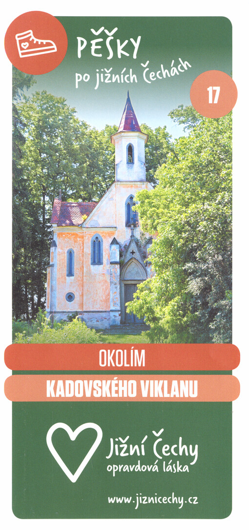 Pěšky po jižních Čechách. 17, Okolím Kadovského viklanu