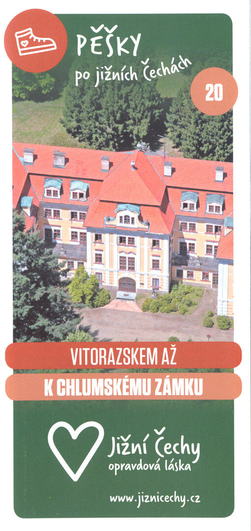 Pěšky po jižních Čechách. 20, Vitorazskem až k chlumskému zámku