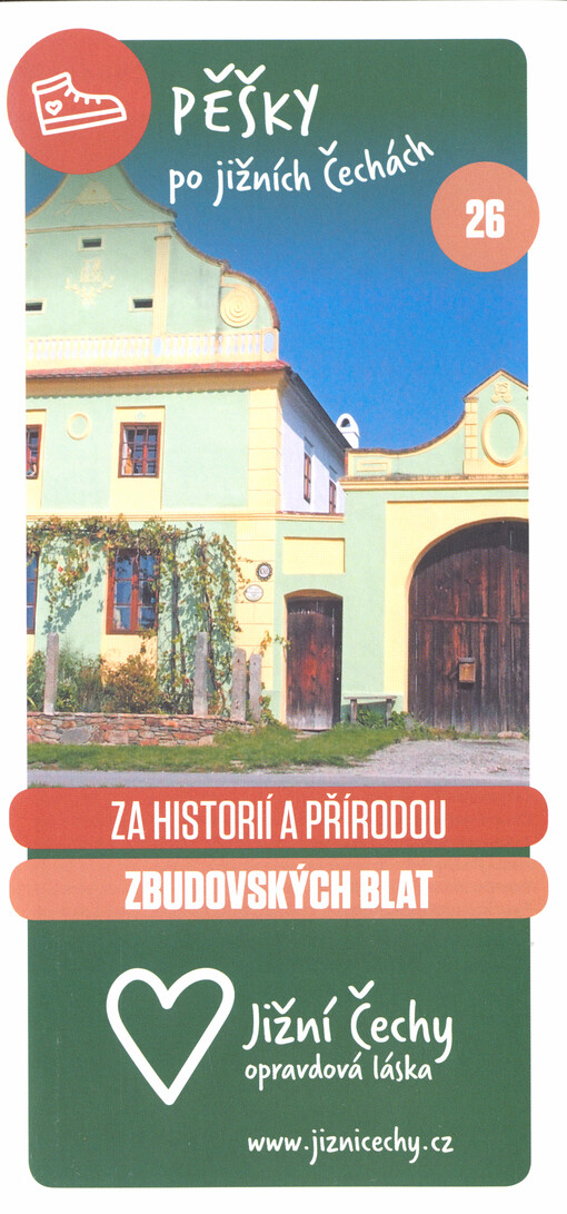 Pěšky po jižních Čechách. 26, Za historií a přírodou Zbudovských blat