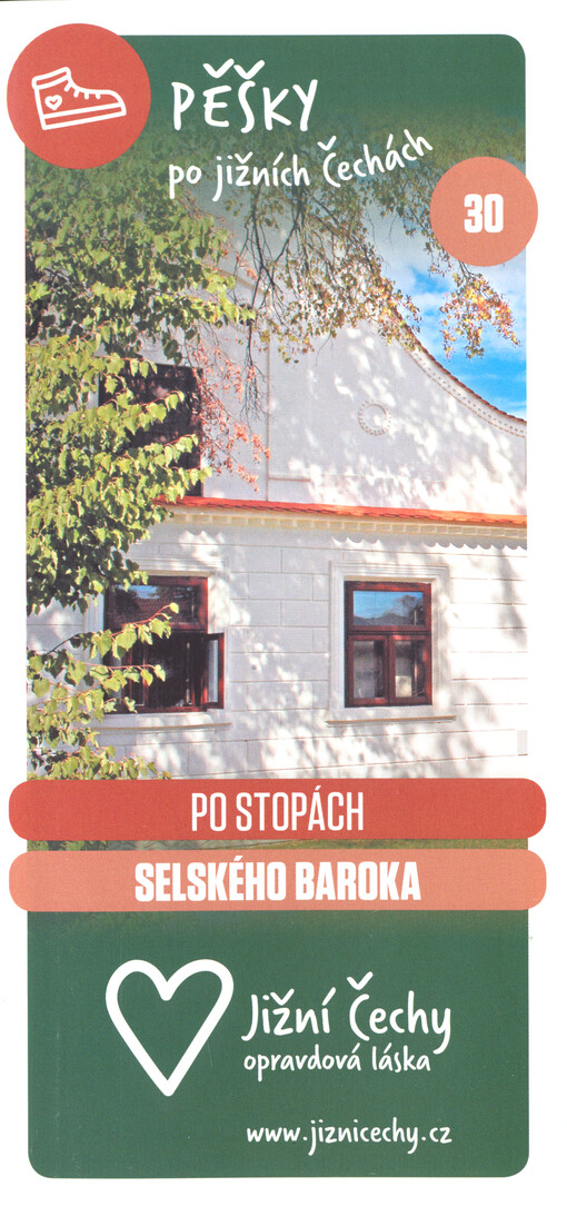 Pěšky po jižních Čechách. 30, Po stopách selského baroka
