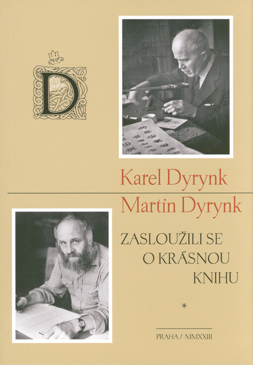 Karel Dyrynk, Martin Dyrynk : zasloužili se o krásnou knihu