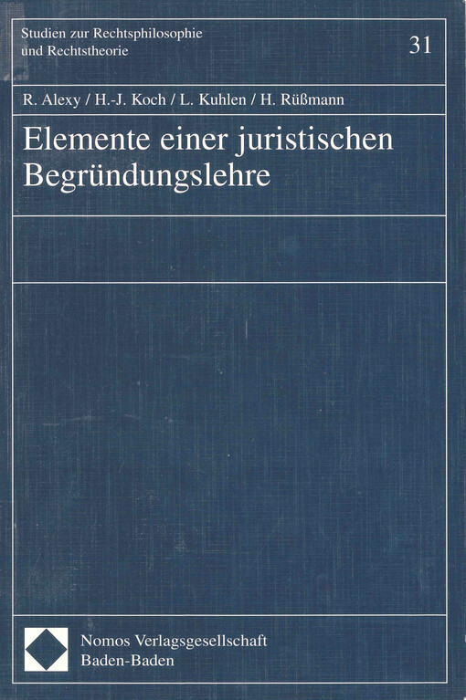 Elemente einer juristischen Begründungslehre