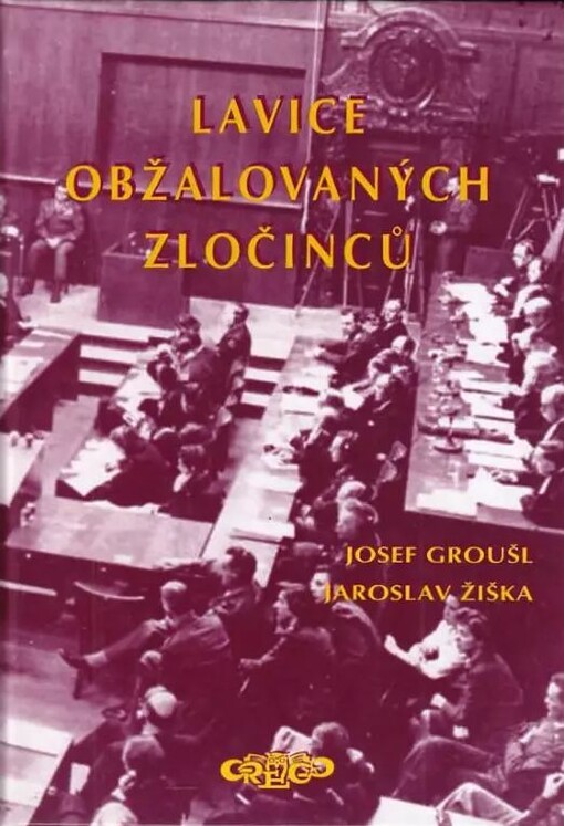 Lavice obžalovaných zločinců :Norimberk 1945-1946