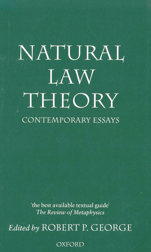 Natural law theory :contemporary essays