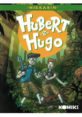 Hubert & Hugo. 3  (odkaz v elektronickém katalogu)