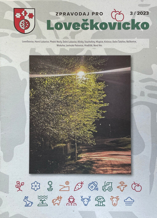 Lovečkovický zpravodaj : čtvrtletník obecního úřadu Lovečkovice