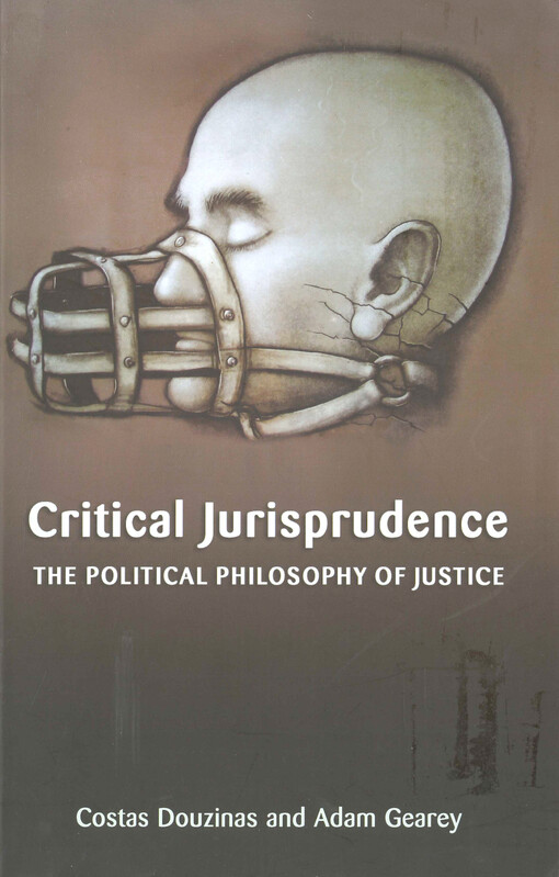 Critical jurisprudence : the political philosophy of justice