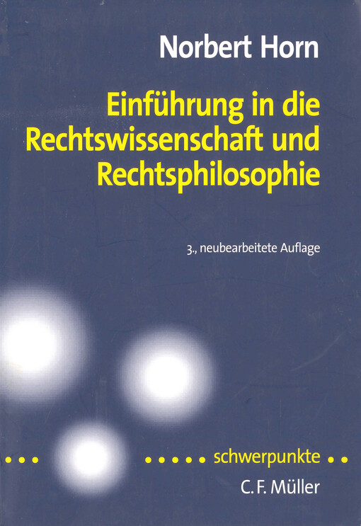 Einführung in die Rechtswissenschaft und Rechtsphilosophie