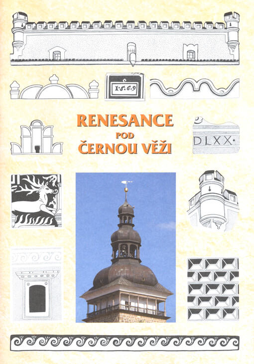 Renesance pod Černou věží