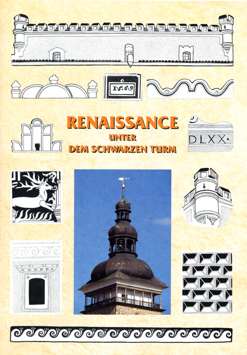 Renaissance unter dem Schwarzen Turm
