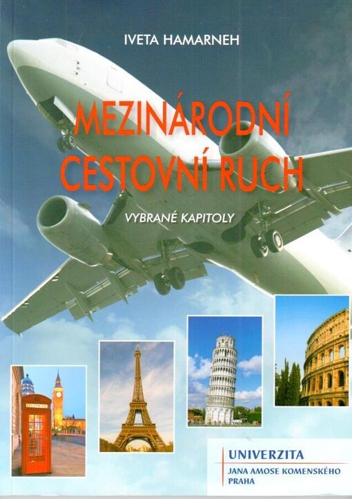 Mezinárodní cestovní ruch :vybrané kapitoly
