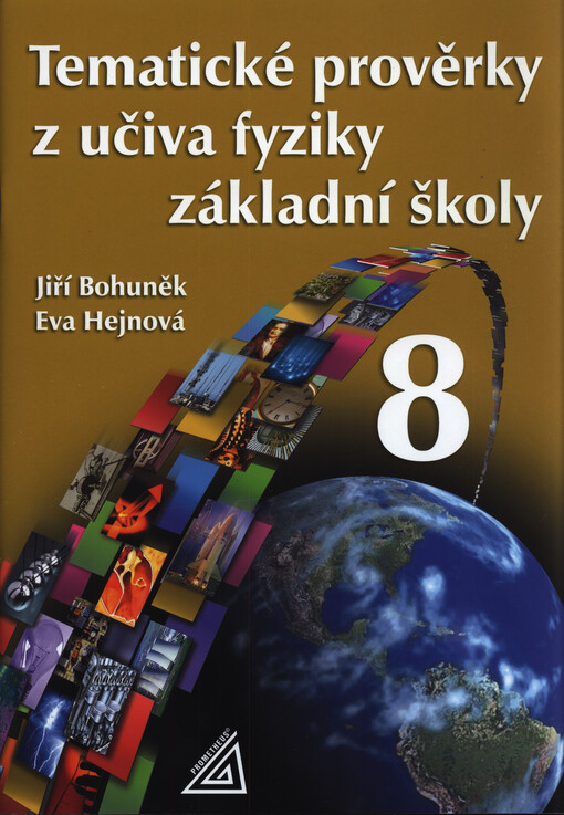 Tematické prověrky z učiva fyziky základní školy 8