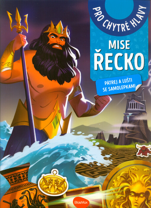 Mise Řecko : pátrej a lušti se samolepkami