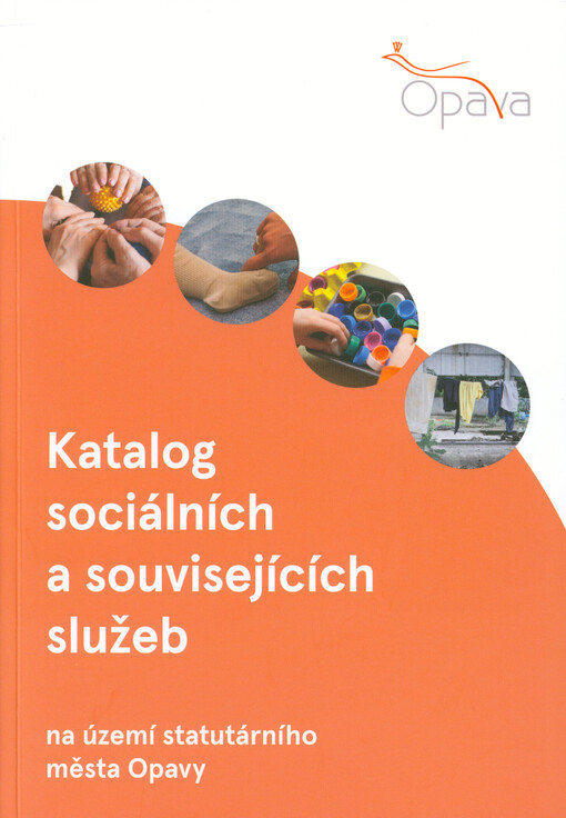 Katalog sociálních a souvisejících služeb na území statutárního města Opavy