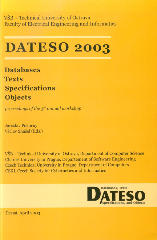 DATESO ... : databases, texts, specifications, and objects : proceedings of ... workshop ...